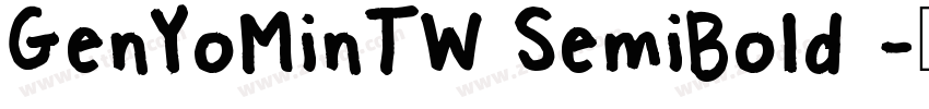 GenYoMinTW SemiBold 字体转换